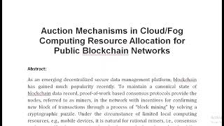 Auction Mechanisms in Cloud Fog Computing Resource Allocation for Public Blockchain Networks