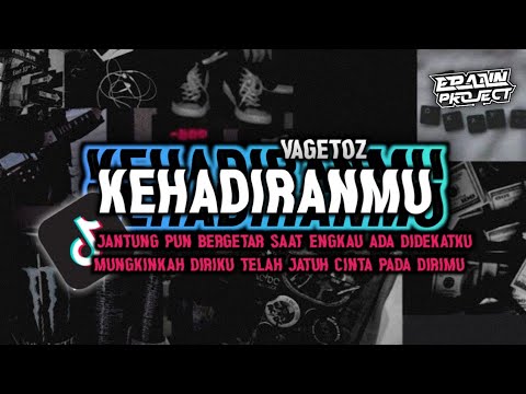 DJ KEHADIRANMU - JANTUNG PUN BERGETAR SAAT ENGKAU ADA DIDEKATKU BOOTLEG