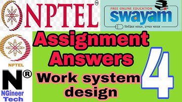Work system design||Week 4 || NGineer Tech