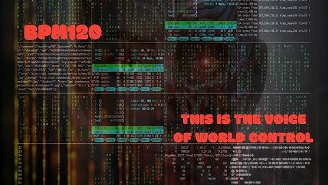 BPM120 - THIS IS THE VOICE OF WORLD CONTROL