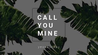 Jeff Bernat - Call You Mine (lyrics)