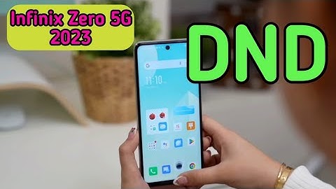 How To Enable Dnd In Infinix Zero 5G 2023, How To Enable Do Not Disturb In Infinix Zero 5G 2023,