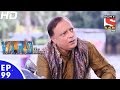 Y.A.R.O Ka Tashan - यारों का टशन - Episode 99 - 9th December, 2016