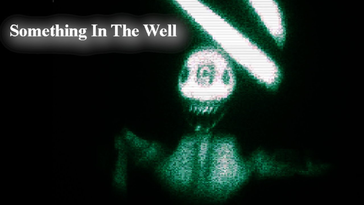 Something In The Well(Short Horror) | Full Game | No Commentary