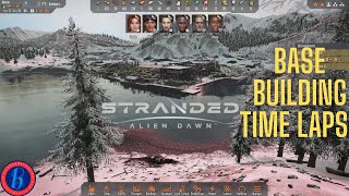 Stranded Alien Dawn base building time lapse | update | Playthrough | Gameplay | 2022
