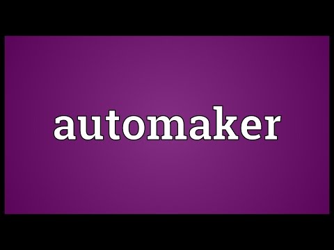 Automaker Meaning