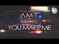 Amt ft julian c  you make me official music