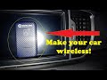 WIRELESS Android Auto and CarPlay!