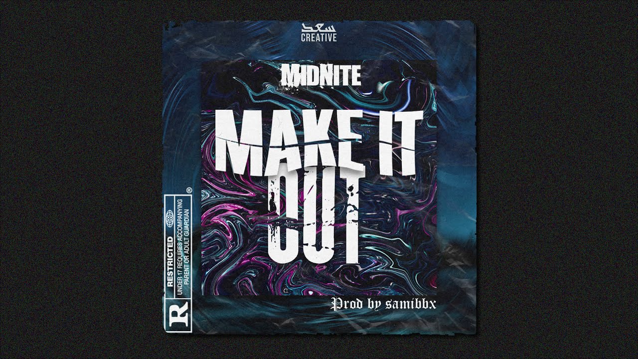 MidNite - Make it out | Prod. samibbx