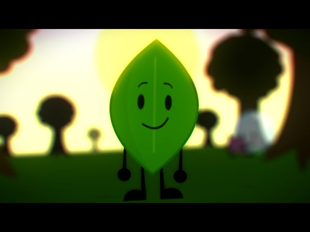 Your best friend, Leafy! (BFDI Animation) class=