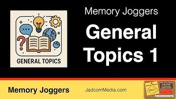 Memory Joggers Volume 1: General Topics 1