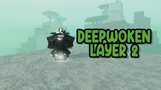 STARTING LAYER 2 (Deepwoken Funny moments)
