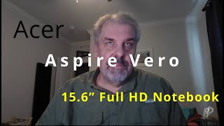 Acer Aspire Vero Full HD Laptop review