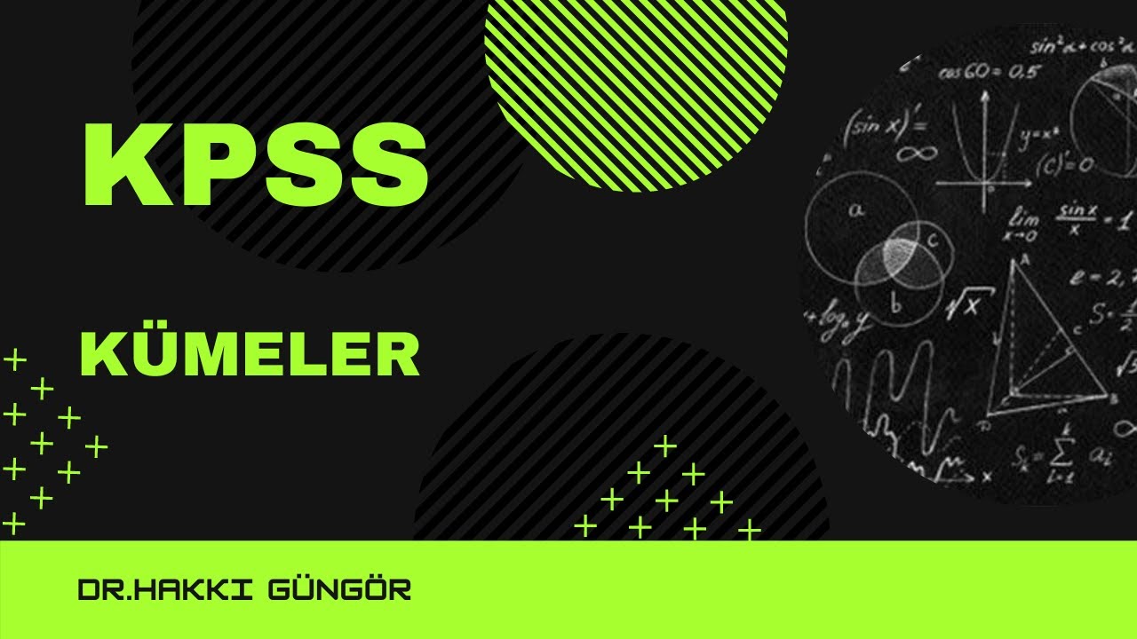 KPSS ÇIKMIŞ KÜMELER
