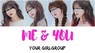 Your Girlgroup - Me&You Exid 4 Members Color Coded Lyricsrom