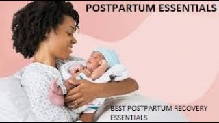 POSTPARTUM ESSENTIALS FOR MOM AND BABY | BEST POSTPARTUM RECOVERY ESSENTIALS| HARRIETT CARE’S