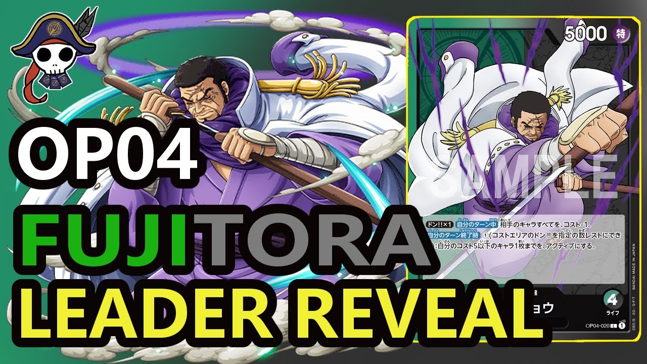 [SPOILER](OP04) THEY REALLY RELEASED A GREEN/BLACK LEADER | Fujitora Leader  Reveal & Thoughts