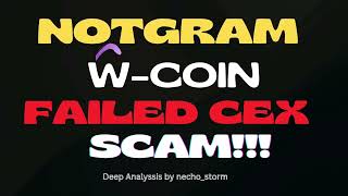 Notgram Wcoin Redcoin Bots Failed Cex Scam