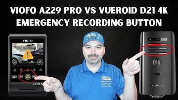 Viofo A229 Pro vs Vueroid D21 4K Dash Cam Emergency Recording button