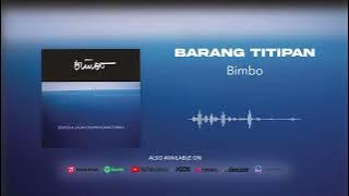 Download lagu Bimbo - Barang Titipan