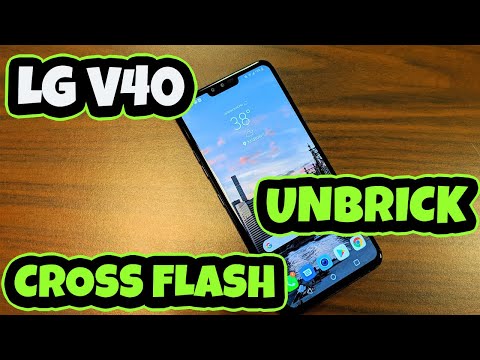 How to unbrick and Cross Flash LG V40 ThinQ stuck in QDLoader (9008) Mode