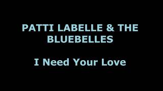 Patti Labelle & The Bluebelles / I Need Your Love screenshot 4