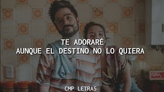 Ricardo Montaner - Te Adoraré (con letra) [Camilo y Evaluna] chords