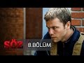 Söz | 8.Bölüm