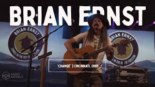 Brian Ernst - "Change" | Cincinnati, Ohio [2026]