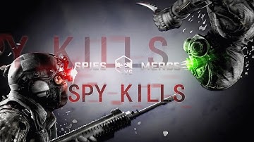 Spies vs Mercs: Spy Kills [Splinter Cell Blacklist Montage]