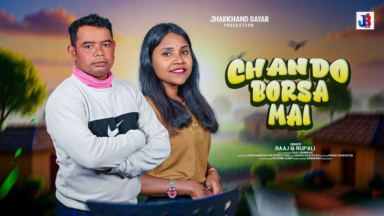 CHANDO BHORSA MAI II NEW SANTALI TRADITIONAL SONG 2025 II STUDIO VERSION II RAAJ & RUPALI