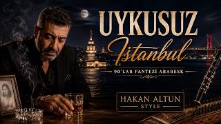 Uykusuz İstanbul 90’Lar Fantezi Arabesk Hüzünlü Klarnet & Kanun Türkçe Arabesk