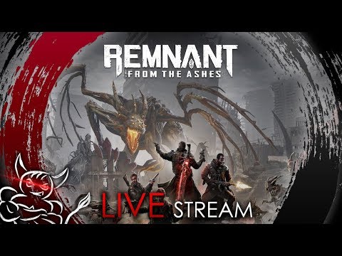 Видео: Remnant: From the Ashes - Заценим одними из первых [Стрим]