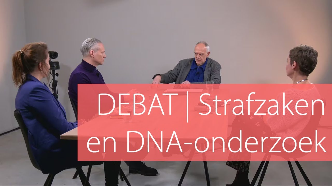 DEBAT Strafzaken en het DNAonderzoek 2.0 YouTube DEBAT Strafzaken en het DNAonderzoek 2.0 YouTube