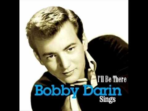 Bobby Darin - I'll Be There