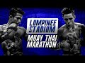 Lumpinee stadium muay thai marathon