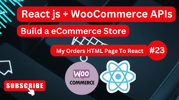 React.js Store with WooCommerce API 🔥 WordPress with React js || My Orders Page Setup