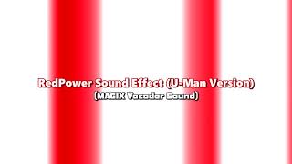 RedPower Sound Effect || (U-Man Version)