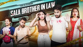 Sala Brother-In-Law | This is Sumesh