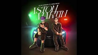 Aston Martin - Alan Arrieta & Chino Pacas (Audio Oficial)