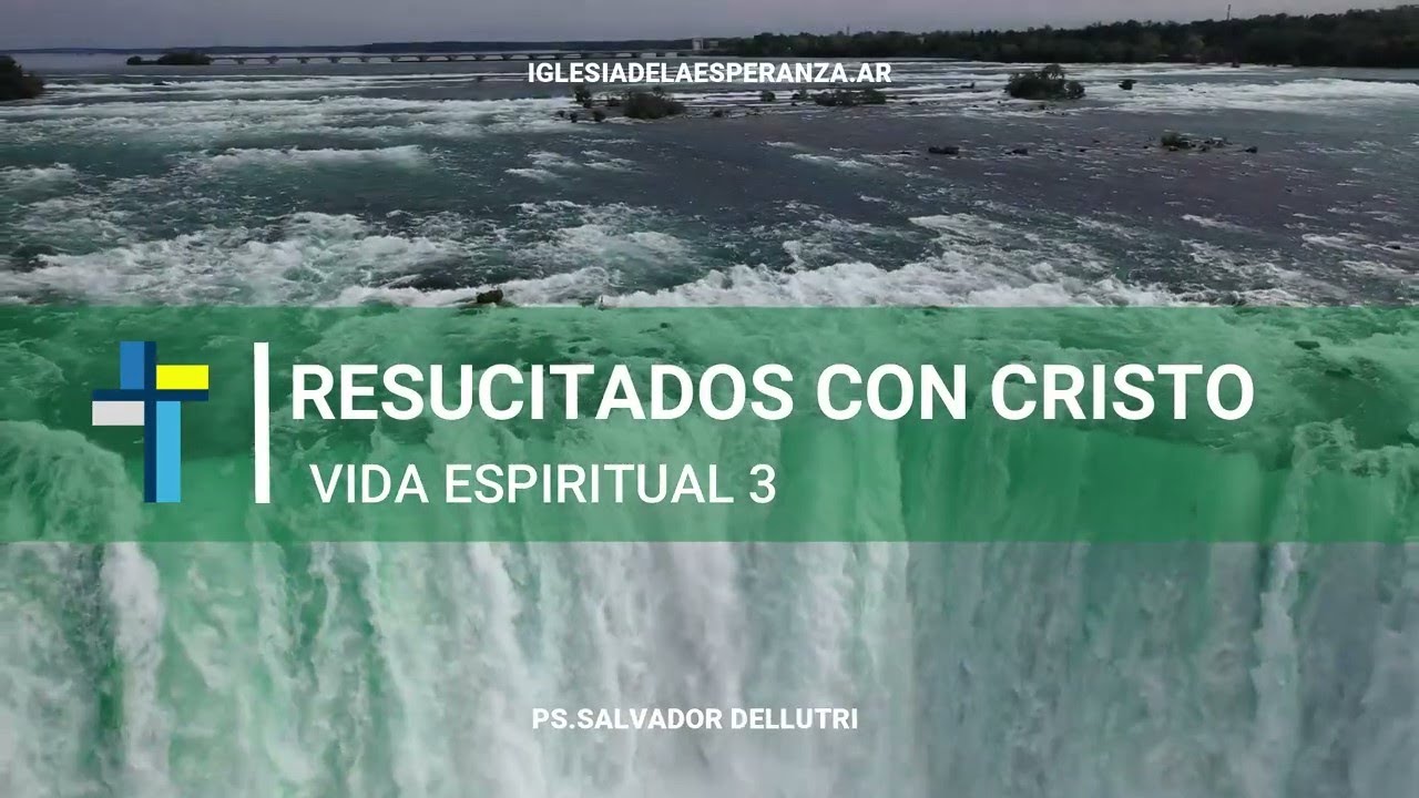 Vida espiritual 3 | Resucitados con Cristo