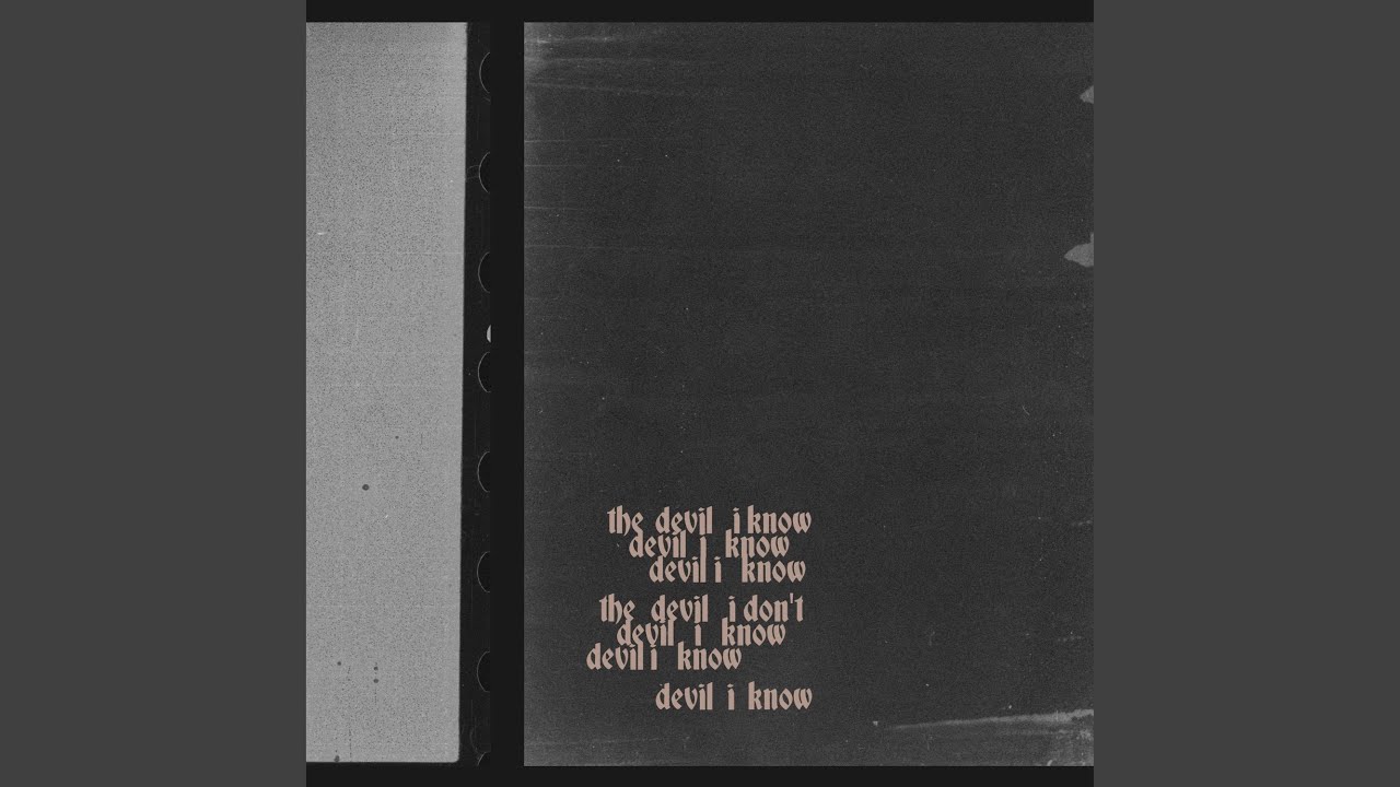 Watch The Devil I Know on YouTube Watch The Devil I Know on YouTube