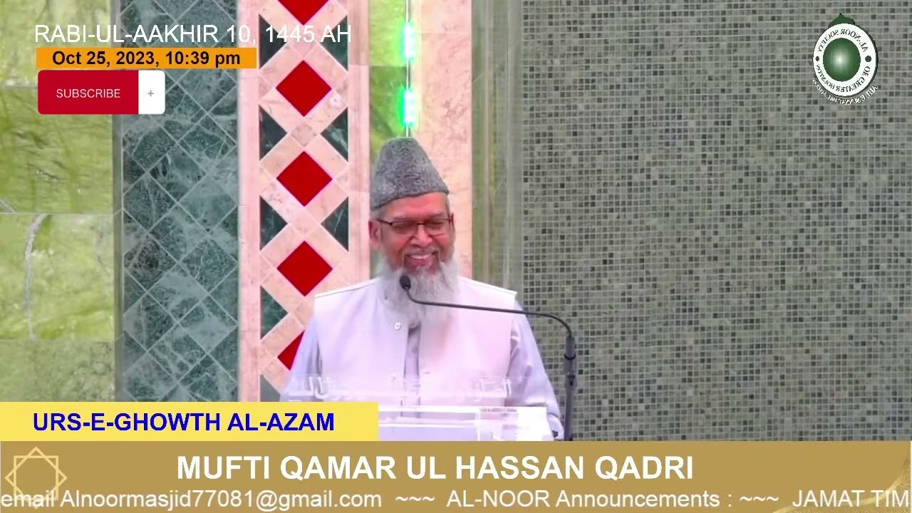 Biography Of Huzoor Ghowth Ul Azam | Speaker: Mufti Muhammad Qamar UL Hassan Al-Qadri