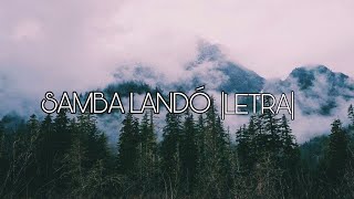 Video thumbnail of "Inti-Illimani-Samba Landó |letra|"