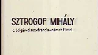 Sztrogoff Mihály / Strogoff - részlet (1971, r: Eriprando Visconti)