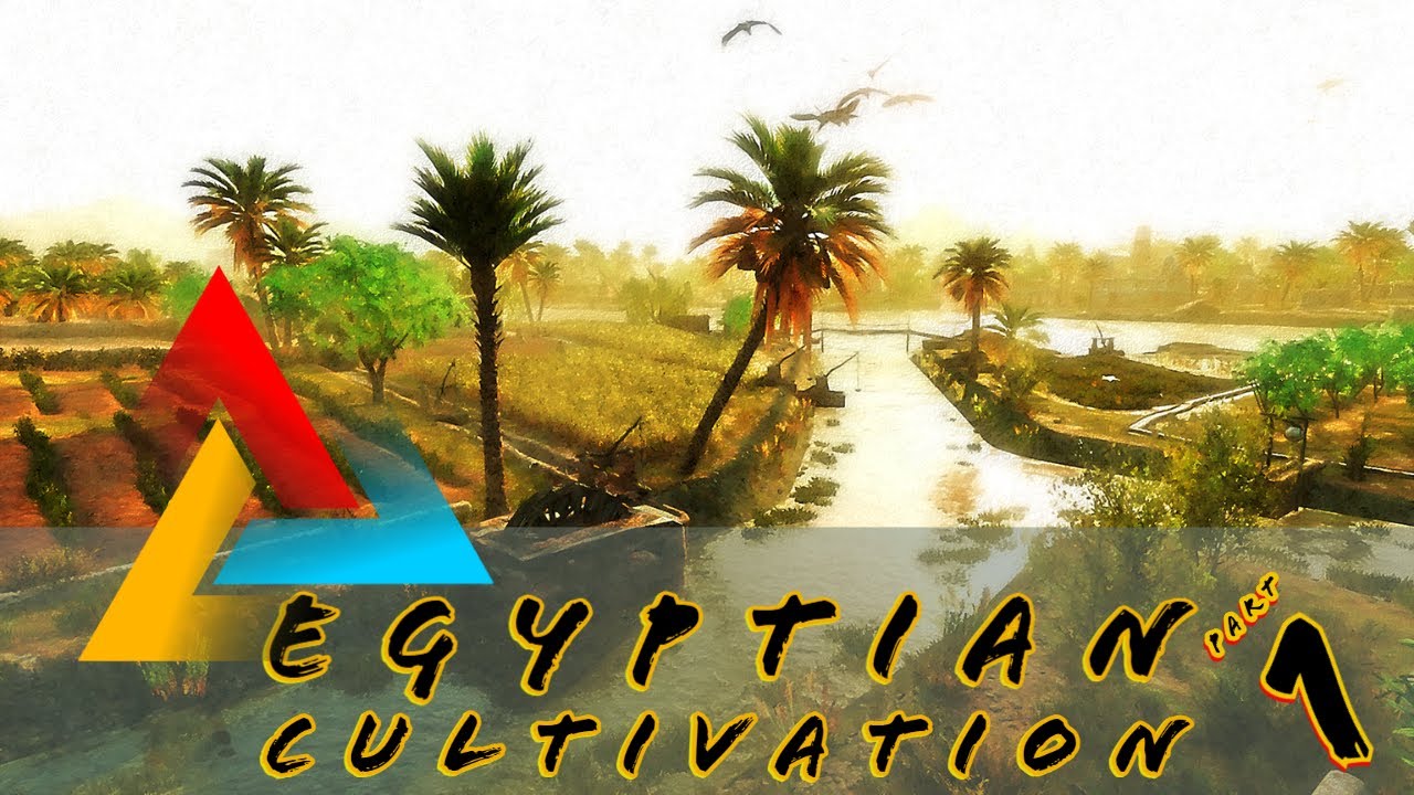 Egyptian Cultivation- Farming for the Future. AC: Origins Discovery Tour CHAPTER 2 (Part 1 of 2)