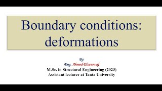 1.6 Boundary conditions: deformations