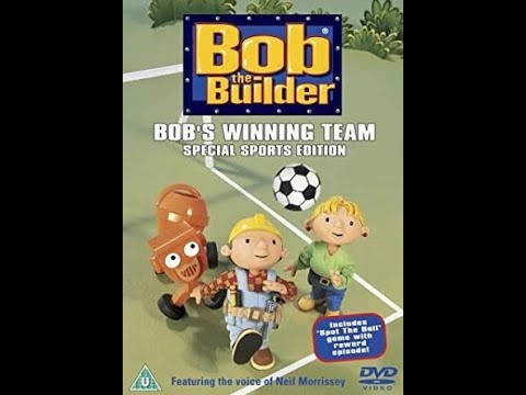 Opening to Bob the Builder Bobs Winning Team 2004 UK DVD