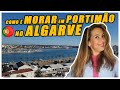 Como é morar em Portimão, no Algarve | Morar em Portugal | Viver no Algarve