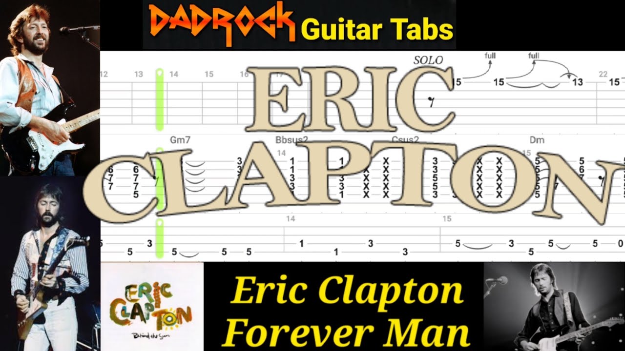 Forever Man - Eric Clapton - Guitar + Bass TABS Lesson - YouTube